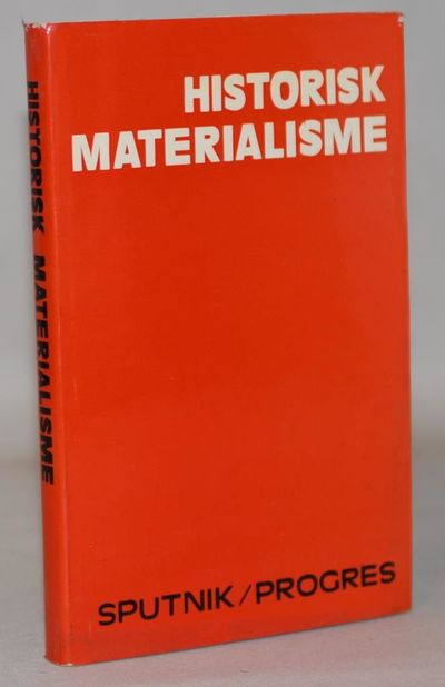 Historisk materialisme.