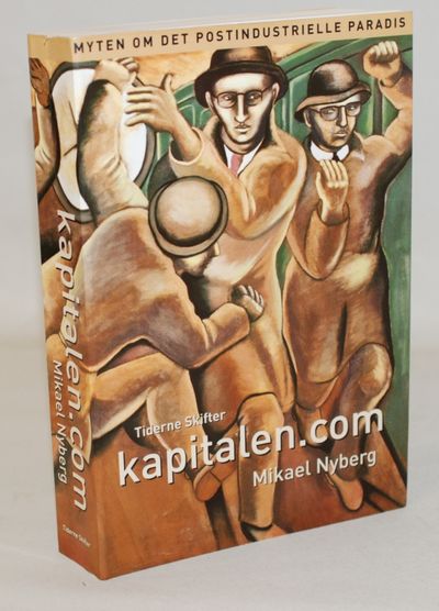 Kapitalen.com - myten om det postindustrielle…
