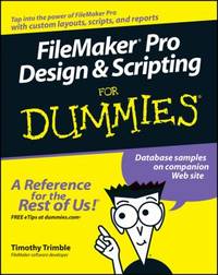Filemaker pro Design & Scripting for Dummies