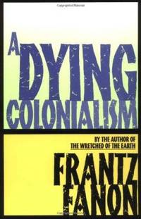 A Dying Colonialism