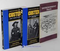 image of A Complete Life of General George A. Custer: Volumes 1 and 2: Through the Civil War -and- From Appomattox to the Little Big Horn (including Reno-Benteen Entrenchment Trail booklet)