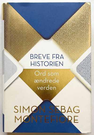 Breve fra historien. Ord som ændrede verden.