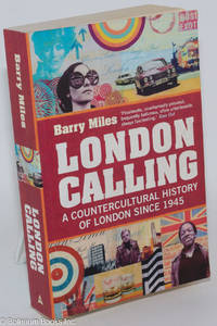 cover of London Calling: A Countercultural History of London Since 1945