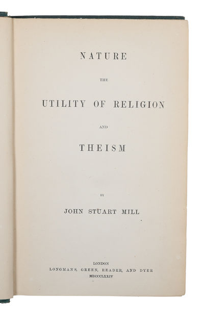 Three Essays on Religion. (Nature, Utility of Religion and Theism) (photo 2)
