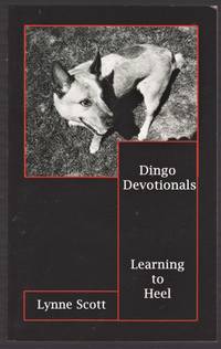 Dingo Devotionals: Learning to Heel