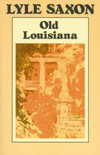 Old Louisiana
