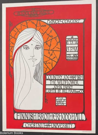 The Golden Sheaf Bakery presents Dance - Concert... Country Joe and the Fish, The Wildflower, John Fahey, Lights by Bill Hamm and Co. [poster]