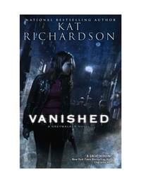 Vanished: A Greywalker Novel by Richardson, Kat