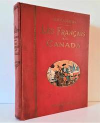 Les Français au Canada. Montcalm et Lévis