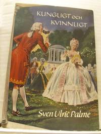 Kungligt och kvinnligt.