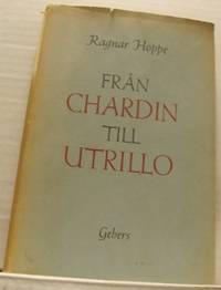 Från Chardin till Utrillo.
