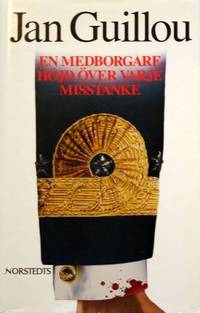 En medborgare höjd över varje misstanke. Coq…
