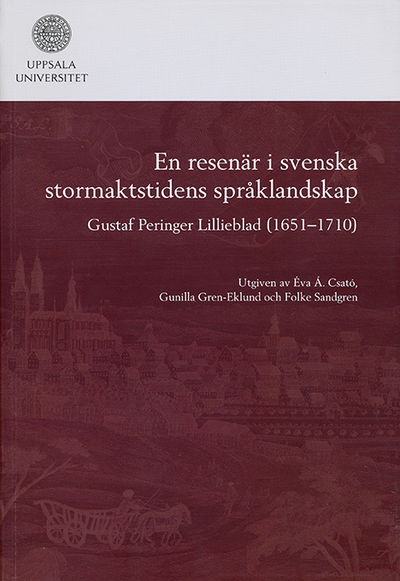 En resenär i svenska stormaktstidens…