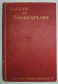 image of Bacon is Shakespeare, together with a reprint of Bacon's Promus of Formularies and Elegancies