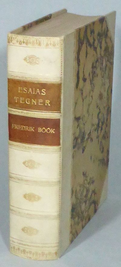 Esaias Tegnér. Första delen. Till 1814. (allt som…