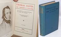 Thomas Davis: The Thinker and Teacher; The essences of his writings in prose and poetry. Selected, arranged and edited by Arthur Griffith