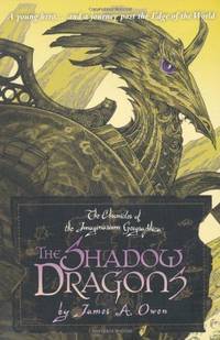Shadow Dragons [Paperback] [Jan 07, 2010] James A Owen