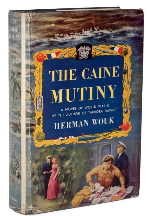 The Caine Mutiny by Herman Wouk 1st Edition 1951 from