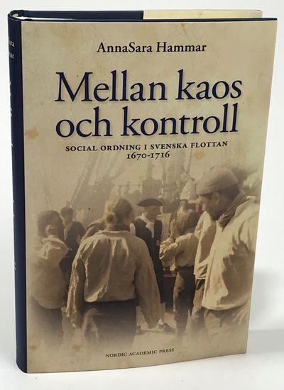 Mellan kaos och kontroll. Social ordning i…