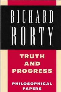 Truth and Progress Philosophical Papers ) (Volume 3)