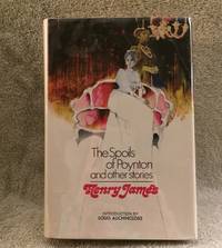 The Spoils of Poynton and Other Stories by James, Henry; Introduction by Louis Auchincloss - 1971