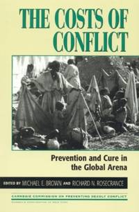 Costs of Conflict : Prevention and Cure in the Global Arena
