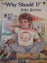 cover of Why Should I? Asks Jeremy