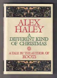 A Different Kind Of Christmas  - 1st Edition/1st Printing