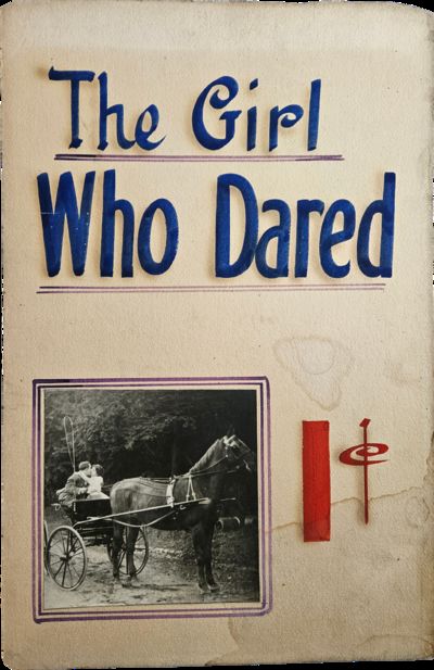 The Girl Who Dared. [1920]