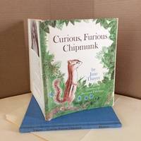 Curious, Furious Chipmunk by Thayer, Jane - 1969