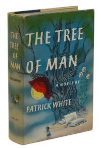 The Tree of Man by White, Patrick - 1955