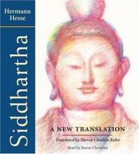 Siddhartha: A New Translation by Hermann Hesse - 2008-06-05