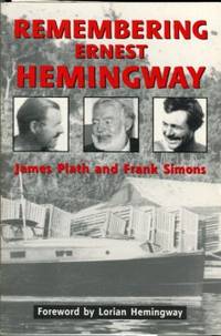 Remembering Ernest Hemingway