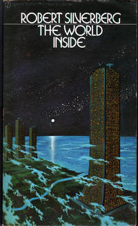 The World Inside by Silverberg, Robert - 1972