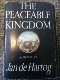 Peacable Kingdon, The: An American Saga (Novel)