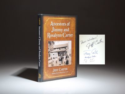 Ancestors of Jimmy and Rosalynn Carter; Foreword by President Jimmy Carter