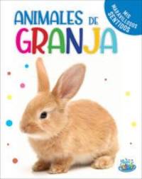 ANIMALES DE GRANJA - MIS MARAVILLOSOS SENTIDOS