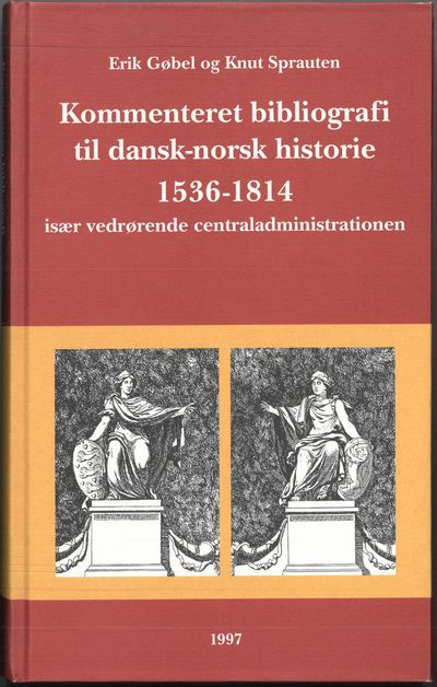 Kommenteret bibliografi til dansk-norsk historie…