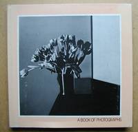 A Book of Photographs from the Collection of Sam Wagstaff.