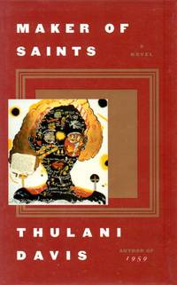 Maker of Saints by Davis, Thulani - 1996