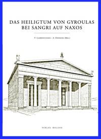 Das Heiligtum von Gyroulas bei Sangri auf Naxos