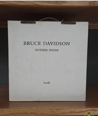 Bruce Davidson :  Outside Inside