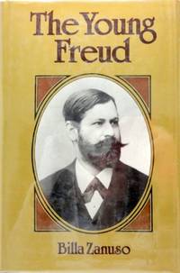 The Young Freud: Origins of Psychoanalysis in Late Nineteenth-century Viennese Culture by ZANUSO