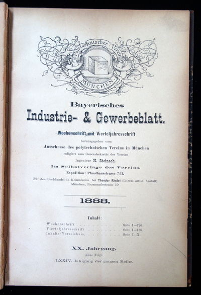 Bayerisches Industrie- & Gewerbeblatt (Bavarian Industry and Trade Sheet: weekly periodical with quarterly issues from the committee of the polytechnic association in Munich)