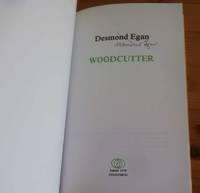 WOODCUTTER by Egan, Desmond - 1978