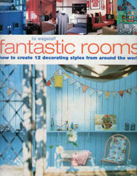 Fantastic rooms. How to create 12 decorating…