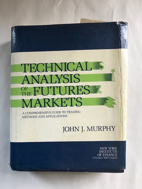 John Murphy Technical Analysis Book