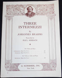 Intermezzo, Opus 116, no. 6; by Johannes Brahms; Transcribed by Paul Miersch [for violin and piano]