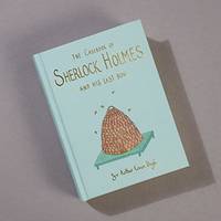 The Casebook of Sherlock Holmes & His Last Bow Collector's Edition Wordsworth Collector's Editions