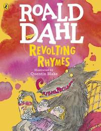 Revolting Rhymes (Colour Edition) by Roald Dahl - Paperback - from The Saint Bookstore (SKU: A9780141369327)